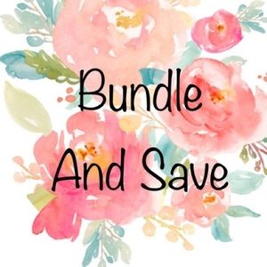 BUNDLE AND SAVE